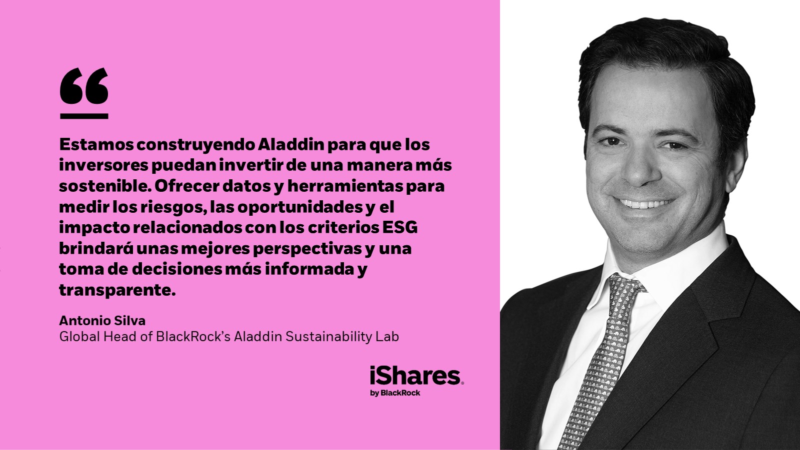 Antonio Silva, Global Head of BlackRock’s Aladdin Sustainability Lab